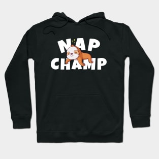 Nap Champ Hoodie